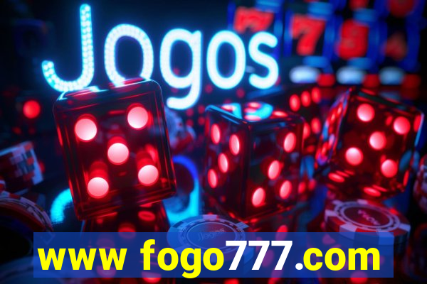 www fogo777.com